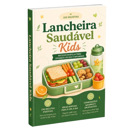 Lancheira Saudável Kids — 100 receitas personalizadas